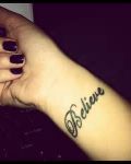Wrist tattoo believe
